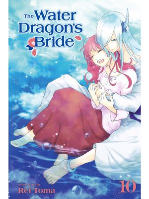 The Water Dragon's Bride, Volume 10 - ebook
